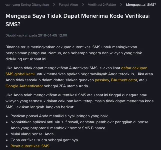 Halaman bantuan Binance berbahasa Indonesia "Mengapa Saya Tidak Dapat Menerima Kode Verifikasi SMS?": cek daftar cakupan SMS global, gunakan passkey, BAuthenticator, atau Google Authenticator bila wilayah tidak tercakup, serta lima langkah dari sinyal jaringan sampai reset autentikasi SMS