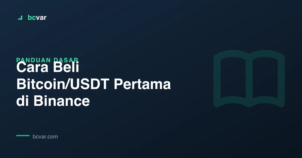 Cara Beli Bitcoin/USDT Pertama di Binance