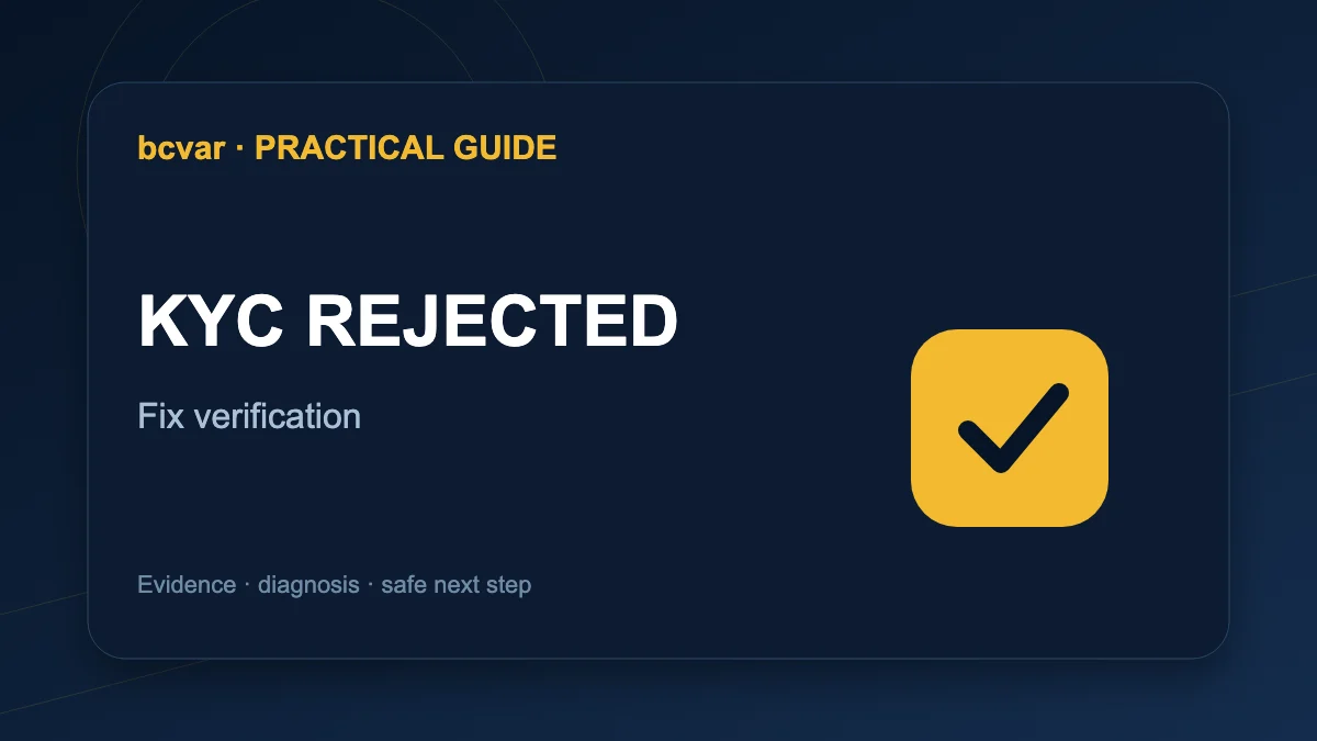 KYC Binance Ditolak: Penyebab dan Cara Memperbaikinya